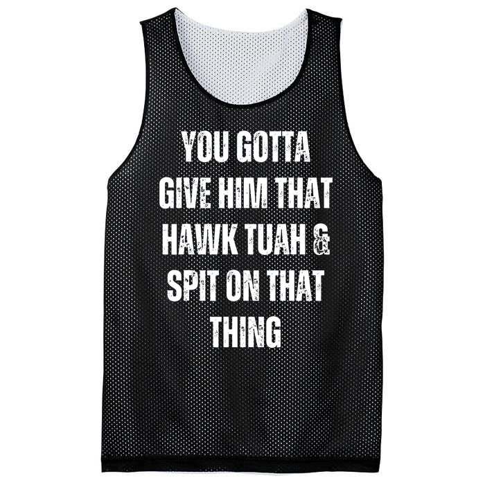 Hawk Tuah Spit On That Thing Mesh Reversible Basketball Jersey Tank