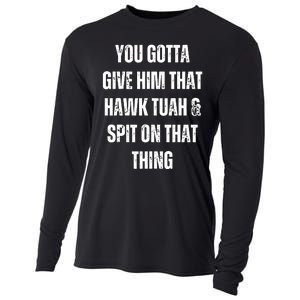 Hawk Tuah Spit On That Thing Cooling Performance Long Sleeve Crew