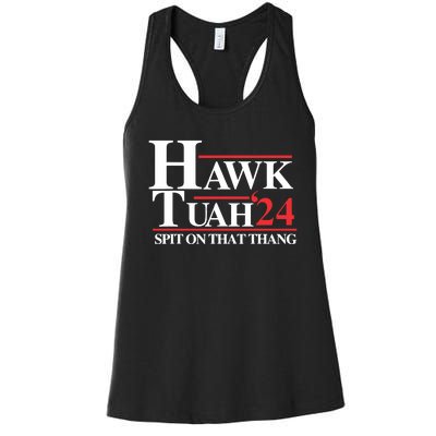 Hawk Tush Spit On That Thang Viral Election Parody Women's Racerback Tank