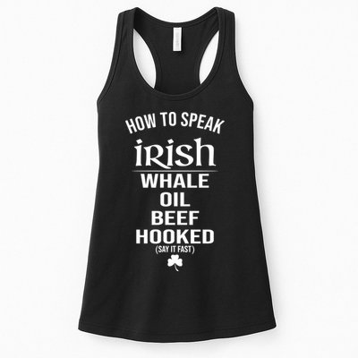 How To Speak Irish Whale Oil Beef Hooked Funny St Patrick's Day Womens Tank Top