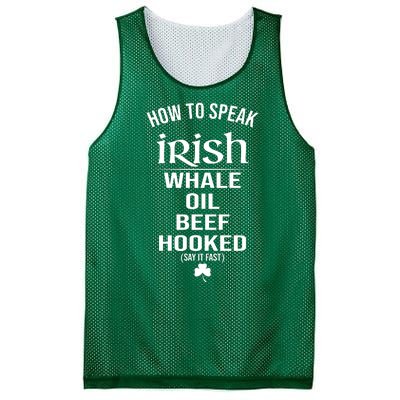 How To Speak Irish Whale Oil Beef Hooked Funny St Patrick's Day Mesh Reversible Basketball Jersey Tank