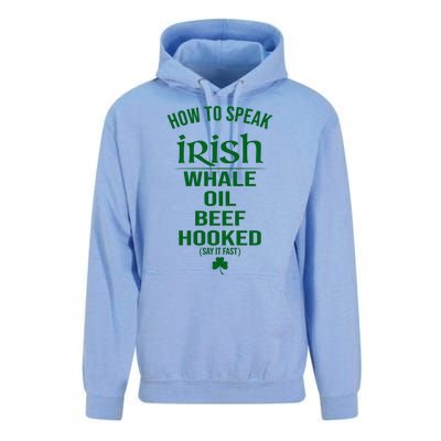 How To Speak Irish Whale Oil Beef Hooked Funny St Patrick's Day Unisex Surf Hoodie