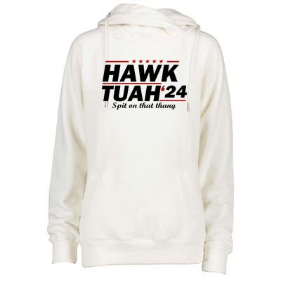 Hawk Tush Spit On That Thing Presidential Candidate Parody Gift Womens Funnel Neck Pullover Hood