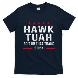 Hawk Tush Spit On That Thang Hawk Tuah T-Shirt