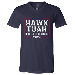 Hawk Tush Spit On That Thang Hawk Tuah V-Neck T-Shirt