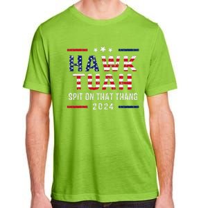 Hawk Tush Spit On That Thang Hawk Tuah Adult ChromaSoft Performance T-Shirt