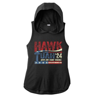 Hawk Tush Spit On That Thang Viral Election Parody Ladies PosiCharge Tri-Blend Wicking Draft Hoodie Tank