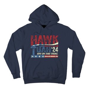 Hawk Tush Spit On That Thang Viral Election Parody Hoodie