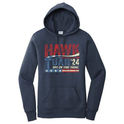 Hawk Tush Spit On That Thang Viral Election Parody Women's Pullover Hoodie