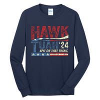 Hawk Tush Spit On That Thang Viral Election Parody Tall Long Sleeve T-Shirt