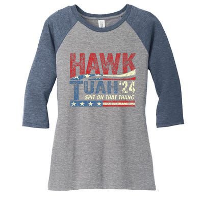 Hawk Tush Spit On That Thang Viral Election Parody Women's Tri-Blend 3/4-Sleeve Raglan Shirt