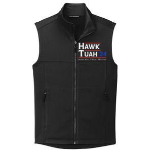 Hawk Tush Spit On That Thang Viral Election Parody Collective Smooth Fleece Vest