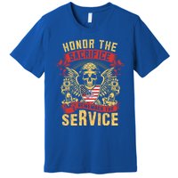 Honor The Sacrifice Remember The Service Proud Soldier Lover Gift Premium T-Shirt