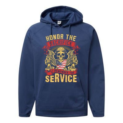 Honor The Sacrifice Remember The Service Proud Soldier Lover Gift Performance Fleece Hoodie