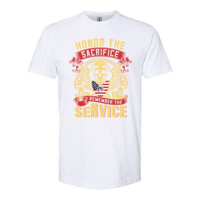 Honor The Sacrifice Remember The Service Proud Soldier Lover Gift Softstyle CVC T-Shirt