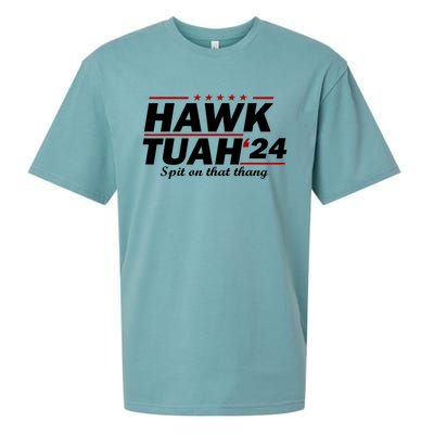 Hawk Tush Spit On That Thing Parody Presidential Candidate Gift Sueded Cloud Jersey T-Shirt