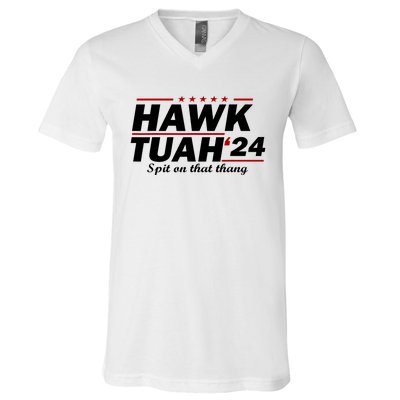 Hawk Tush Spit On That Thing Parody Presidential Candidate Gift V-Neck T-Shirt