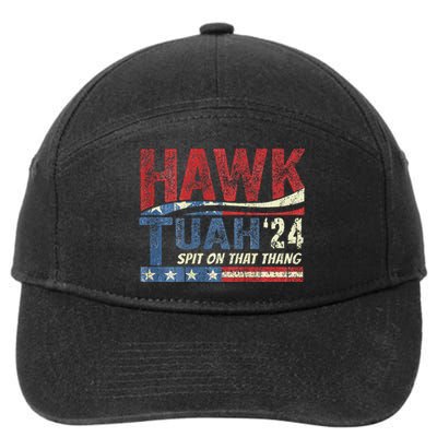 Hawk Tush Spit Viral Election Parody Humor 7-Panel Snapback Hat