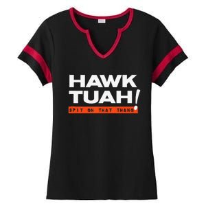 Hawk Tuah Spit On That That Thang Adult Humor Iykyk Ladies Halftime Notch Neck Tee