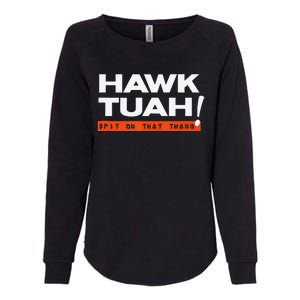 Hawk Tuah Spit On That That Thang Adult Humor Iykyk Womens California Wash Sweatshirt