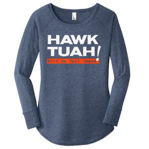 Hawk Tuah Spit On That That Thang Adult Humor Iykyk Women's Perfect Tri Tunic Long Sleeve Shirt