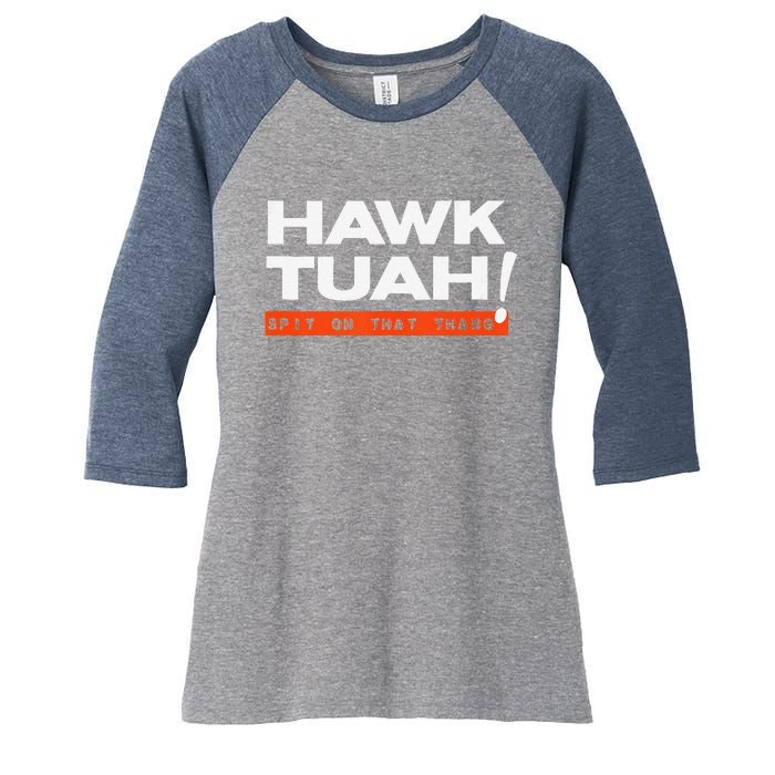 Hawk Tuah Spit On That That Thang Adult Humor Iykyk Women's Tri-Blend 3/4-Sleeve Raglan Shirt