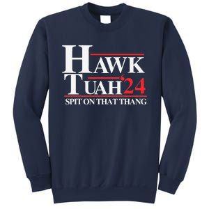 Hawk Tush Spit On That Thang Viral Election Parody Sweatshirt