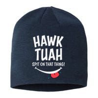 Hawk Tuah... Spit On That Thing Sustainable Beanie