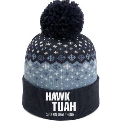 Hawk Tuah... Spit On That Thing The Baniff Cuffed Pom Beanie