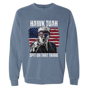 Hawk Tush Spit On That Thing Funny Garment-Dyed Sweatshirt