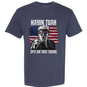 Hawk Tush Spit On That Thing Funny Garment-Dyed Heavyweight T-Shirt