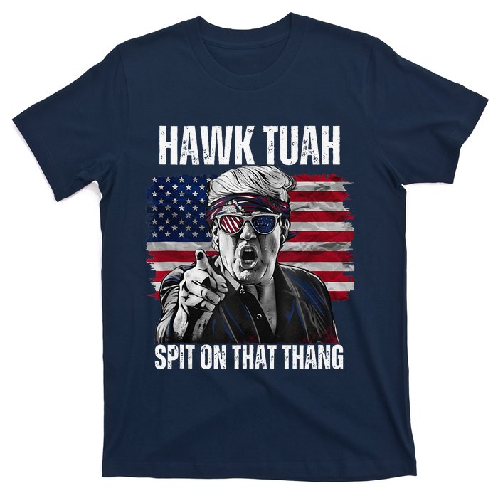 Hawk Tush Spit On That Thing Funny T-Shirt