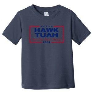 Hawk Tush Spit On That Thang Viral Election Parody Toddler T-Shirt