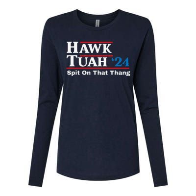 Hawk Tush Spit On That Thing Presidential Candidate Parody Womens Cotton Relaxed Long Sleeve T-Shirt