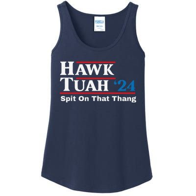 Hawk Tush Spit On That Thing Presidential Candidate Parody Ladies Essential Tank