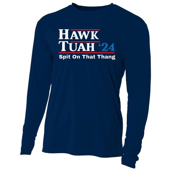 Hawk Tush Spit On That Thing Presidential Candidate Parody Cooling Performance Long Sleeve Crew