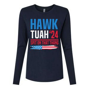 Hawk Tush Spit On That Thing Presidential Candidate Parody Womens Cotton Relaxed Long Sleeve T-Shirt