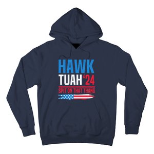 Hawk Tush Spit On That Thing Presidential Candidate Parody Hoodie