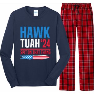 Hawk Tush Spit On That Thing Presidential Candidate Parody Long Sleeve Pajama Set