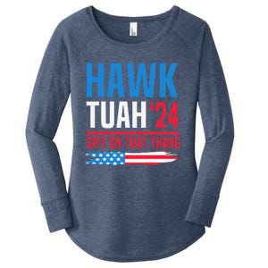 Hawk Tush Spit On That Thing Presidential Candidate Parody Women's Perfect Tri Tunic Long Sleeve Shirt