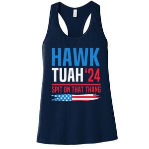 Hawk Tush Spit On That Thing Presidential Candidate Parody Women's Racerback Tank