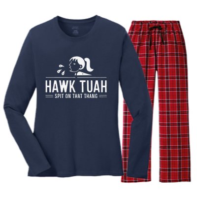 Hawk Tush Spit On That Thing Presidential Candidate Parody Women's Long Sleeve Flannel Pajama Set 