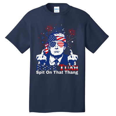 Hawk Tush Spit On That Thing Presidential Candidate Parody Tall T-Shirt