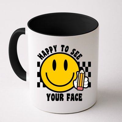 Happy To See Your Face School Mug