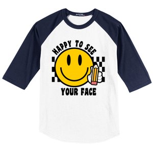 Happy To See Your Face School Baseball Sleeve Shirt