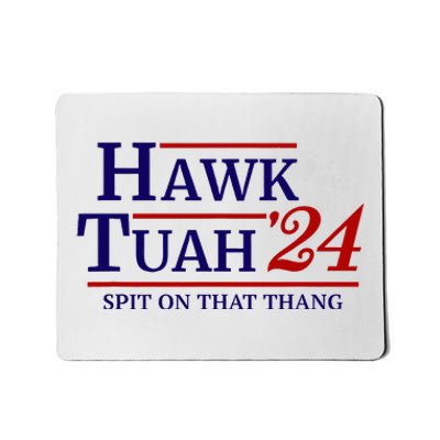 Hawk Tuah Spit On That Thang Retro Us Election Mousepad