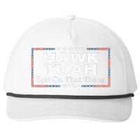 Hawk Tush Spit On That Thang Presidential Candidate Snapback Five-Panel Rope Hat