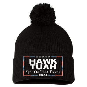 Hawk Tush Spit On That Thang Presidential Candidate Pom Pom 12in Knit Beanie