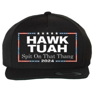 Hawk Tush Spit On That Thang Presidential Candidate Wool Snapback Cap