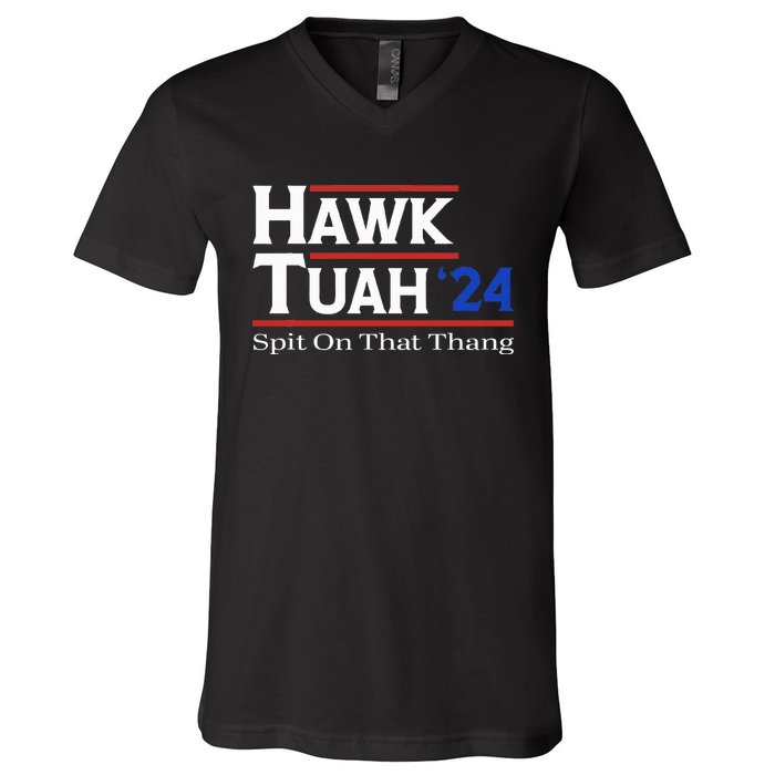 Hawk Tush Spit On That Thang Viral Election Parody V-Neck T-Shirt